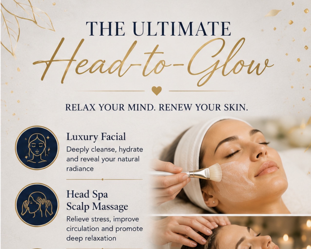 The Ultimate Head-to-Glow Experience